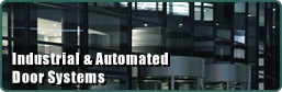 Industrial & Automated Door Systems